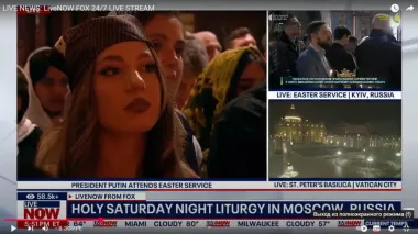 Fox News calls Kyiv a "Russian city" during Easter service broadcast